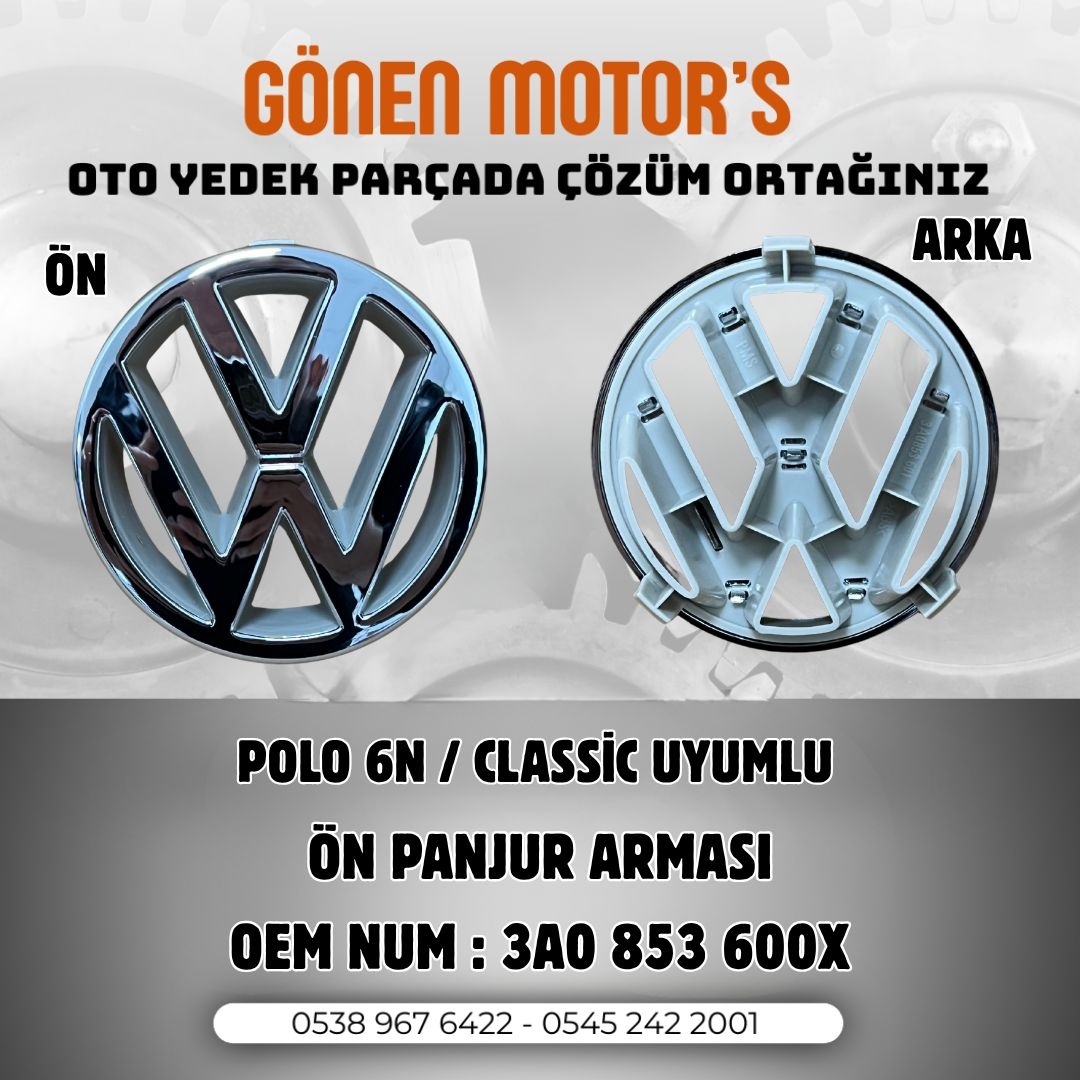 216 - 3A0 853 600 X POLO 6N – Classic Uyumlu Ön Arma