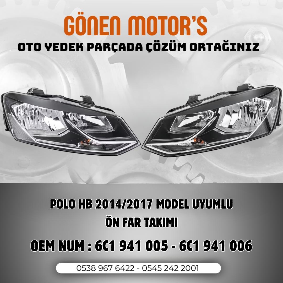 275 - 6C1 941 005 – 6C1 941 006 – VW Polo 2014/2017 Uyumlu Sağ Sol Far Takımı